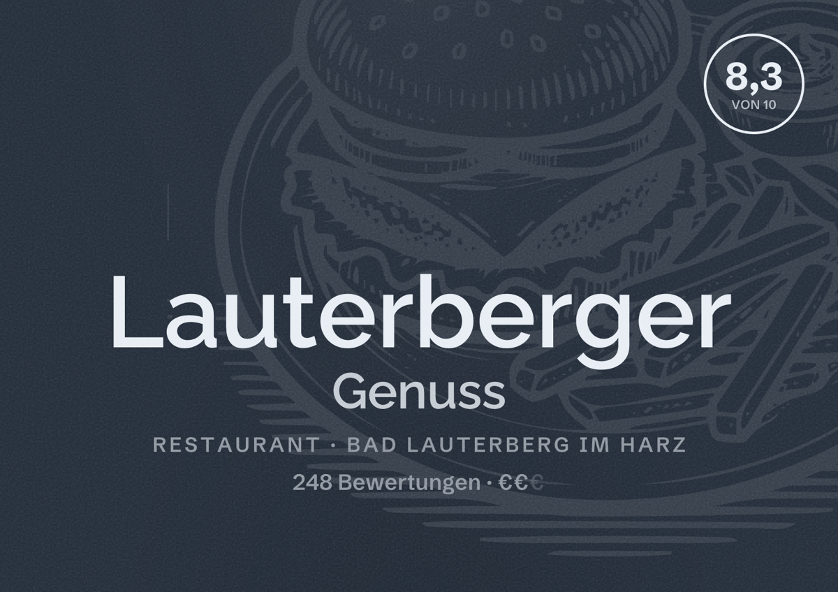 Illustriertes Poster von Lauterberger Genuss, Restaurant in Bad Lauterberg im Harz: Bewertung 8,3 von 10 aus 248 Bewertungen, Preisniveau €€