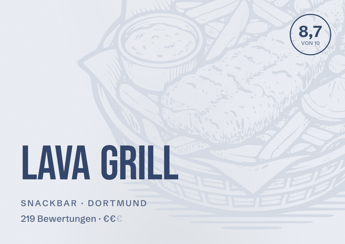 Illustriertes Poster von Lava Grill, Snackbar in Dortmund: Bewertung 8,7 von 10 aus 219 Bewertungen, Preisniveau €€