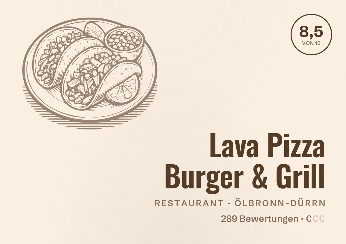 Illustriertes Poster von Lava Pizza Burger & Grill, Restaurant in Ölbronn-Dürrn: Bewertung 8,5 von 10 aus 289 Bewertungen, Preisniveau €