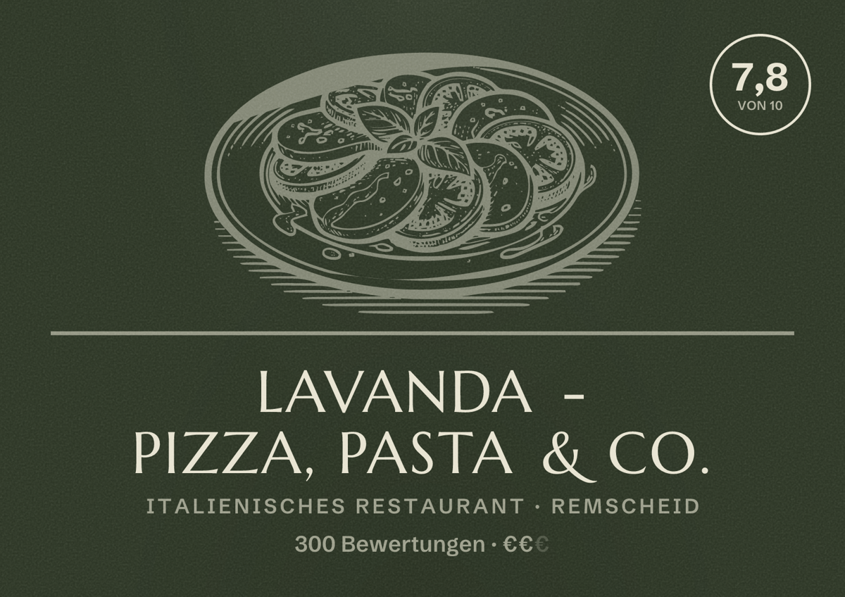 Illustriertes Poster von Lavanda - Pizza, Pasta & Co., Italienisches Restaurant in Remscheid: Bewertung 7,8 von 10 aus 300 Bewertungen, Preisniveau €€