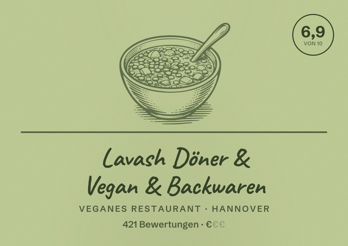 Illustriertes Poster von Lavash Döner & Vegan & Backwaren, Veganes Restaurant in Hannover: Bewertung 6,9 von 10 aus 421 Bewertungen, Preisniveau €