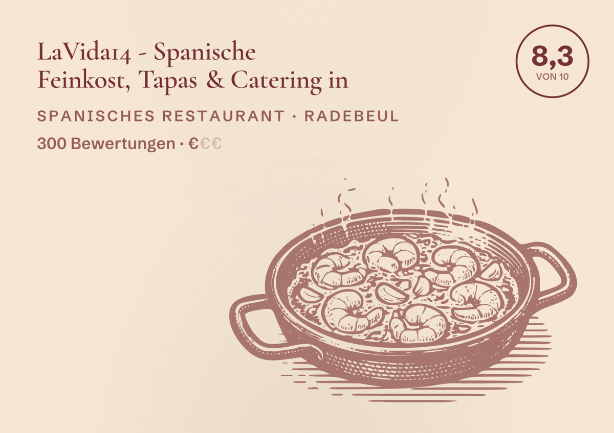 Illustriertes Poster von LaVida14 - Spanische Feinkost, Tapas & Catering in, Spanisches Restaurant in Radebeul: Bewertung 8,3 von 10 aus 300 Bewertungen, Preisniveau €