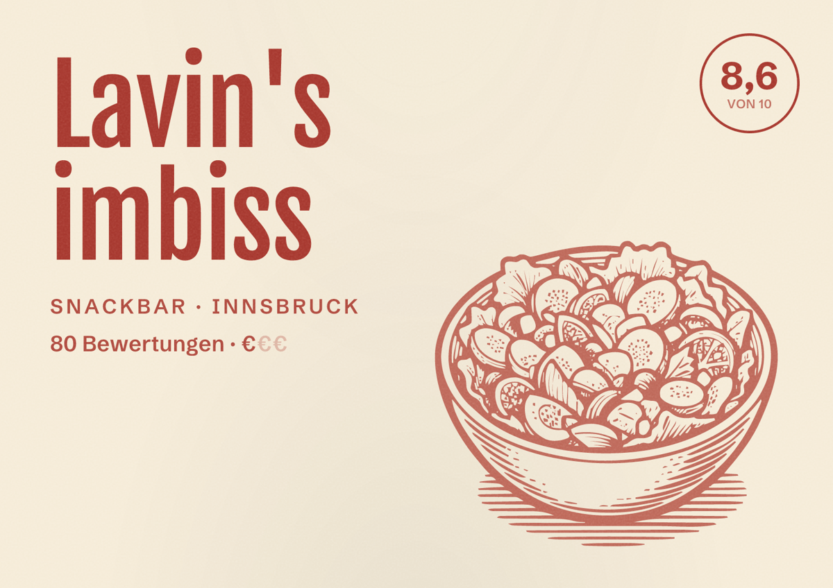 Illustriertes Poster von Lavin's imbiss, Snackbar in Innsbruck: Bewertung 8,6 von 10 aus 80 Bewertungen, Preisniveau €