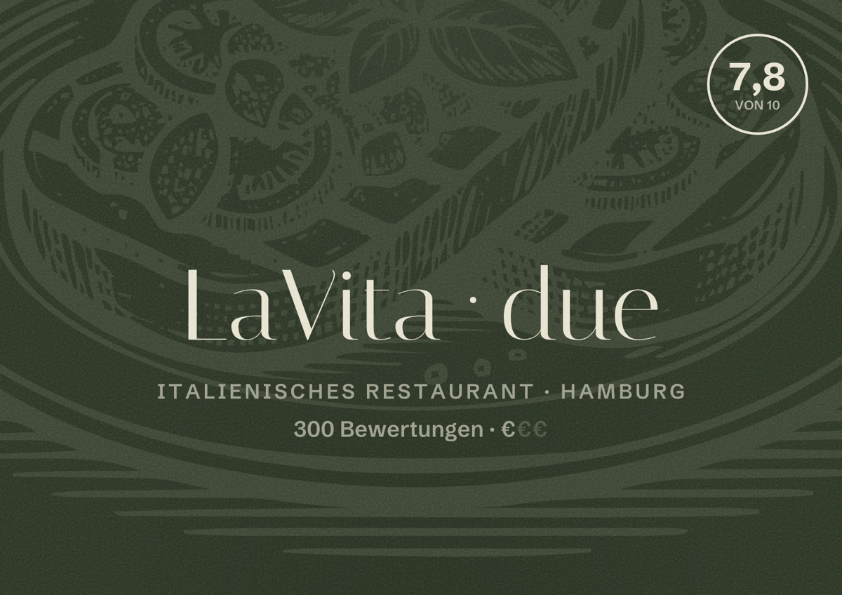 Illustriertes Poster von LaVita due, Italienisches Restaurant in Hamburg: Bewertung 7,8 von 10 aus 300 Bewertungen, Preisniveau €