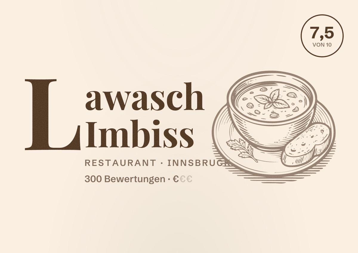Illustriertes Poster von Lawasch Imbiss, Restaurant in Innsbruck: Bewertung 7,5 von 10 aus 300 Bewertungen, Preisniveau €