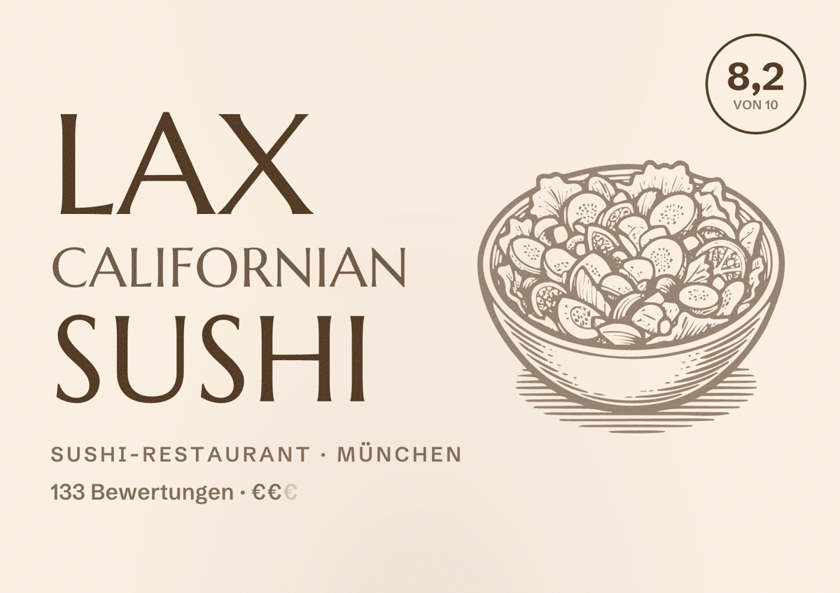 Illustriertes Poster von LAX Californian Sushi, Sushi-Restaurant in München: Bewertung 8,2 von 10 aus 133 Bewertungen, Preisniveau €€