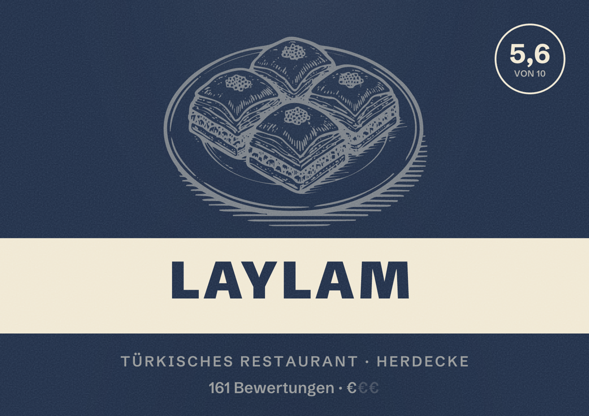 Illustriertes Poster von Laylam, Türkisches Restaurant in Herdecke: Bewertung 5,6 von 10 aus 161 Bewertungen, Preisniveau €