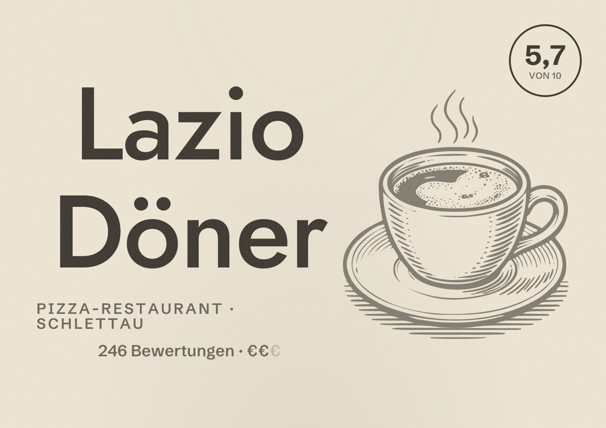 Illustriertes Poster von Lazio Döner, Pizza-Restaurant in Schlettau: Bewertung 5,7 von 10 aus 246 Bewertungen, Preisniveau €€