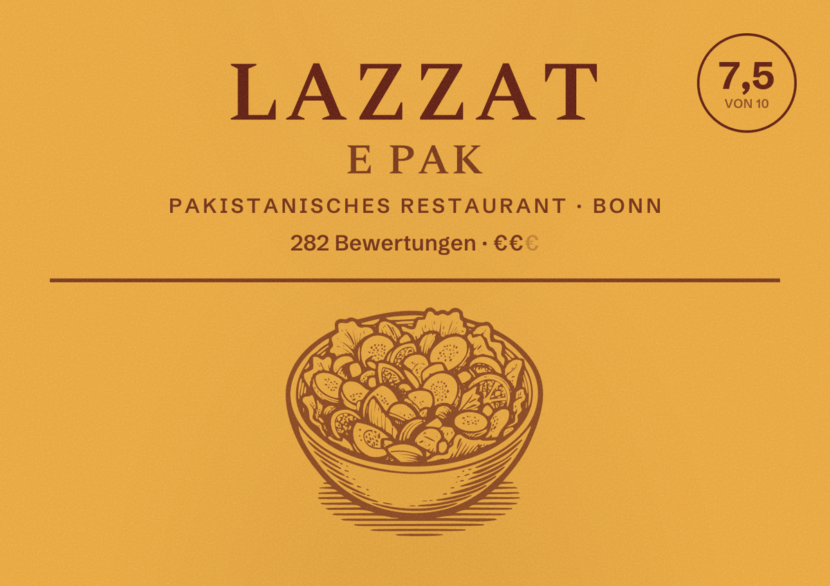 Illustriertes Poster von Lazzat e Pak, Pakistanisches Restaurant in Bonn: Bewertung 7,5 von 10 aus 282 Bewertungen, Preisniveau €€