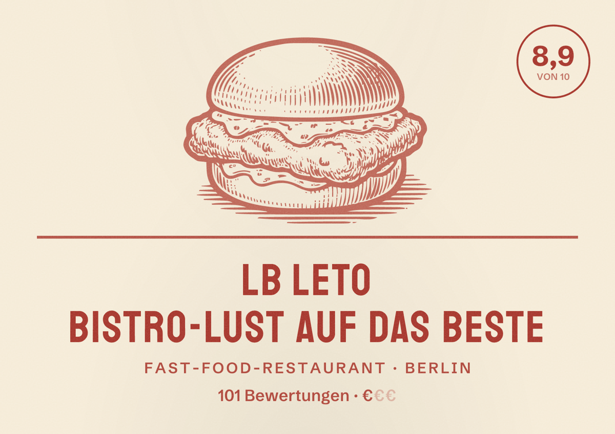 Illustriertes Poster von LB Leto Bistro-Lust auf das beste, Fast-Food-Restaurant in Berlin: Bewertung 8,9 von 10 aus 101 Bewertungen, Preisniveau €