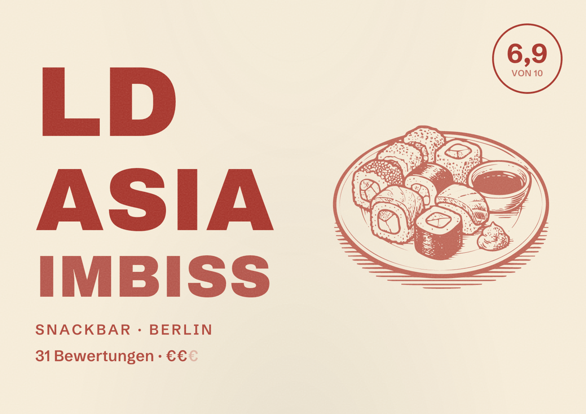 Illustriertes Poster von LD asia imbiss, Snackbar in Berlin: Bewertung 6,9 von 10 aus 31 Bewertungen, Preisniveau €€