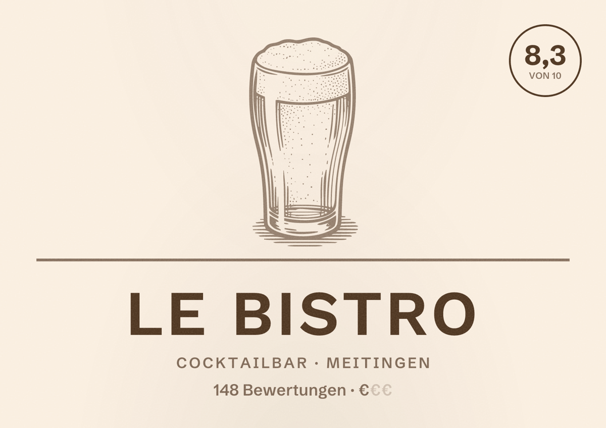 Illustriertes Poster von Le Bistro, Cocktailbar in Meitingen: Bewertung 8,3 von 10 aus 148 Bewertungen, Preisniveau €