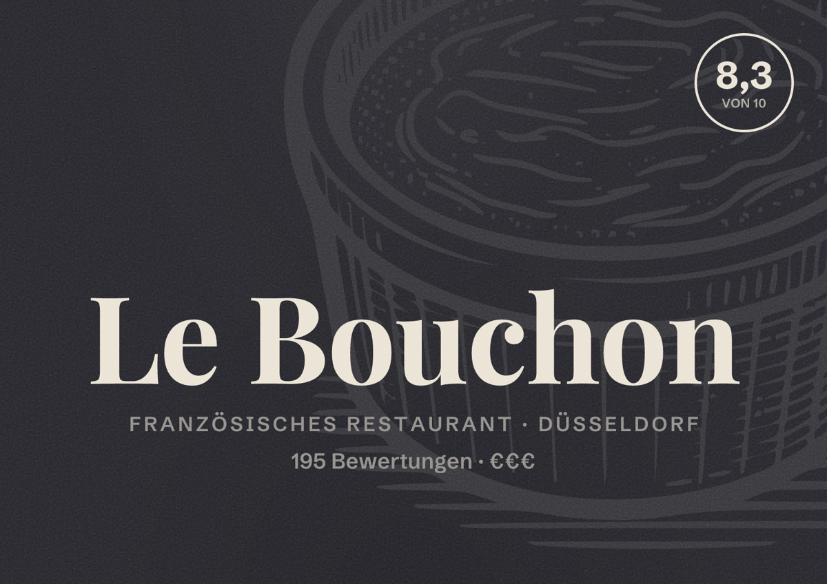 Illustriertes Poster von Le Bouchon, Französisches Restaurant in Düsseldorf: Bewertung 8,3 von 10 aus 195 Bewertungen, Preisniveau €€€