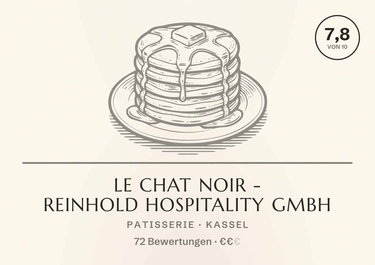 Illustriertes Poster von Le Chat Noir - Reinhold Hospitality GmbH, Patisserie in Kassel: Bewertung 7,8 von 10 aus 72 Bewertungen, Preisniveau €€