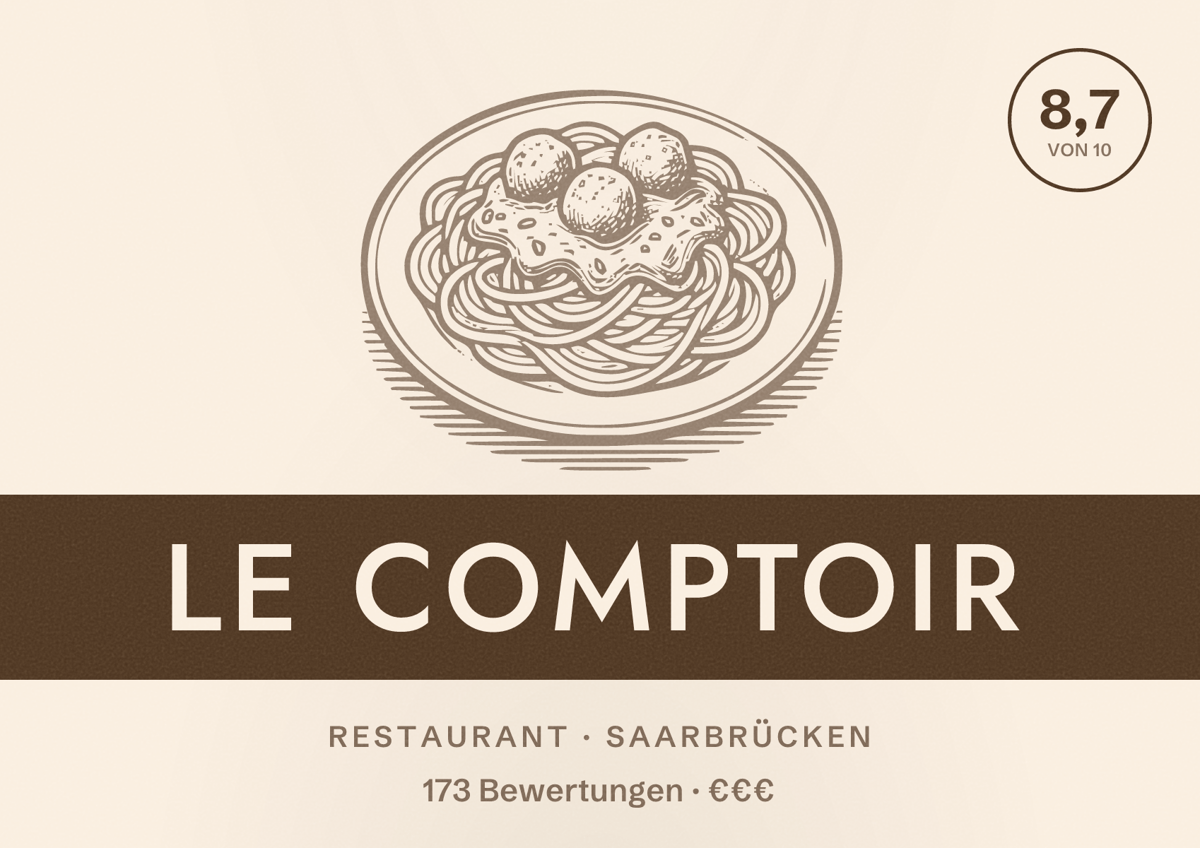 Illustriertes Poster von Le Comptoir, Restaurant in Saarbrücken: Bewertung 8,7 von 10 aus 173 Bewertungen, Preisniveau €€€