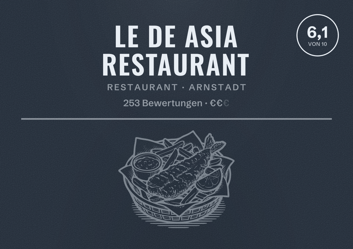Illustriertes Poster von Le De Asia Restaurant, Restaurant in Arnstadt: Bewertung 6,1 von 10 aus 253 Bewertungen, Preisniveau €€