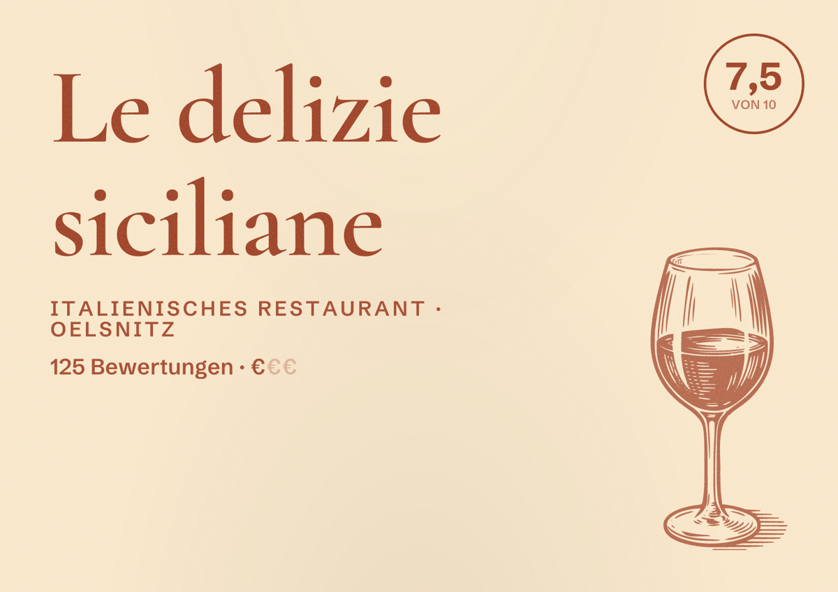 Illustriertes Poster von Le delizie siciliane, Italienisches Restaurant in Oelsnitz: Bewertung 7,5 von 10 aus 125 Bewertungen, Preisniveau €