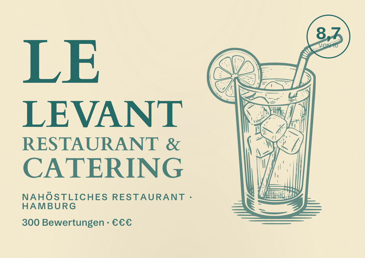Illustriertes Poster von Le Levant Restaurant & Catering, Nahöstliches Restaurant in Hamburg: Bewertung 8,7 von 10 aus 300 Bewertungen, Preisniveau €€€