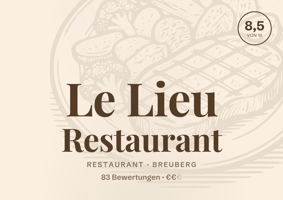 Illustriertes Poster von Le Lieu Restaurant, Restaurant in Breuberg: Bewertung 8,5 von 10 aus 83 Bewertungen, Preisniveau €€