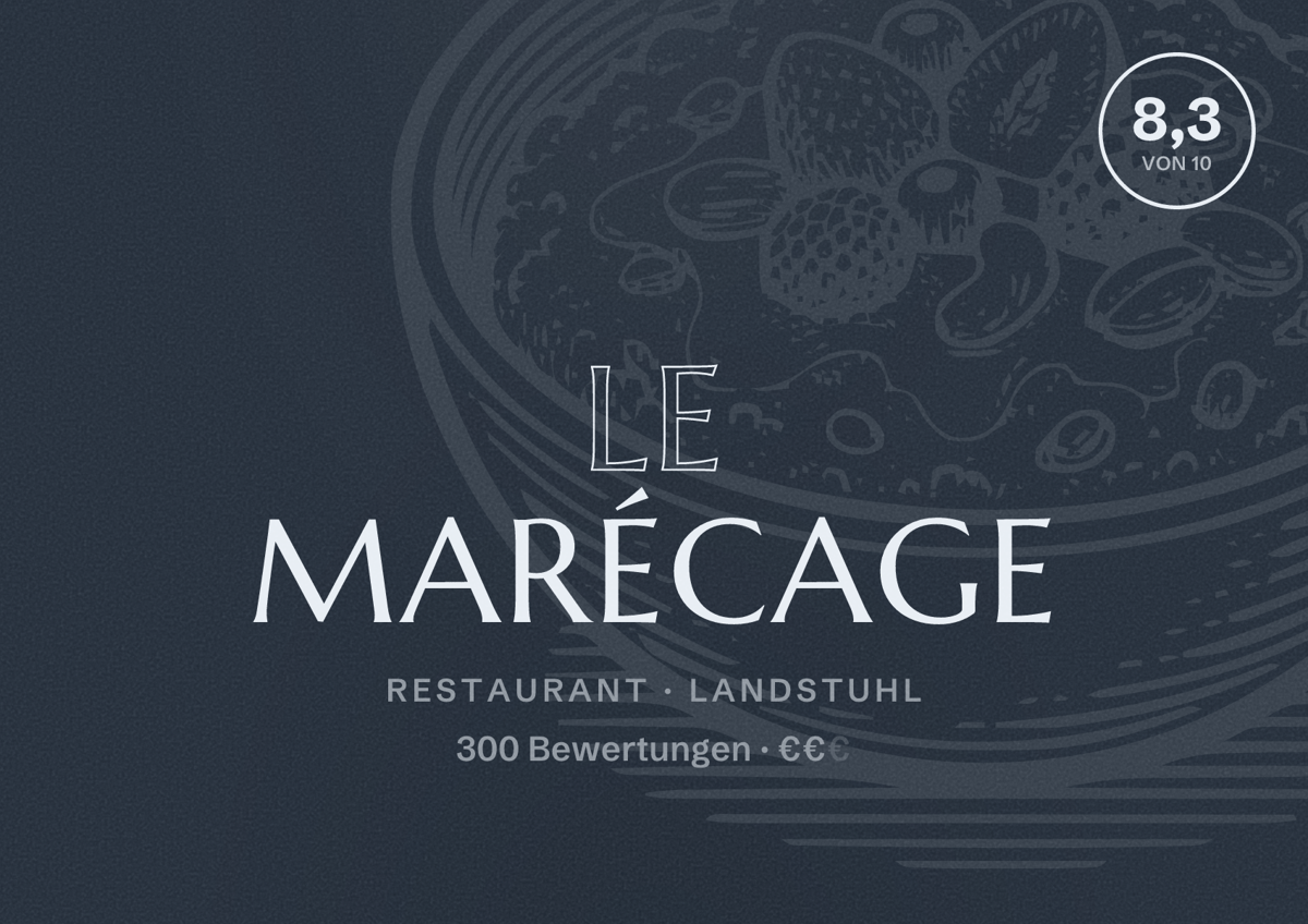 Illustriertes Poster von Le Marécage, Restaurant in Landstuhl: Bewertung 8,3 von 10 aus 300 Bewertungen, Preisniveau €€