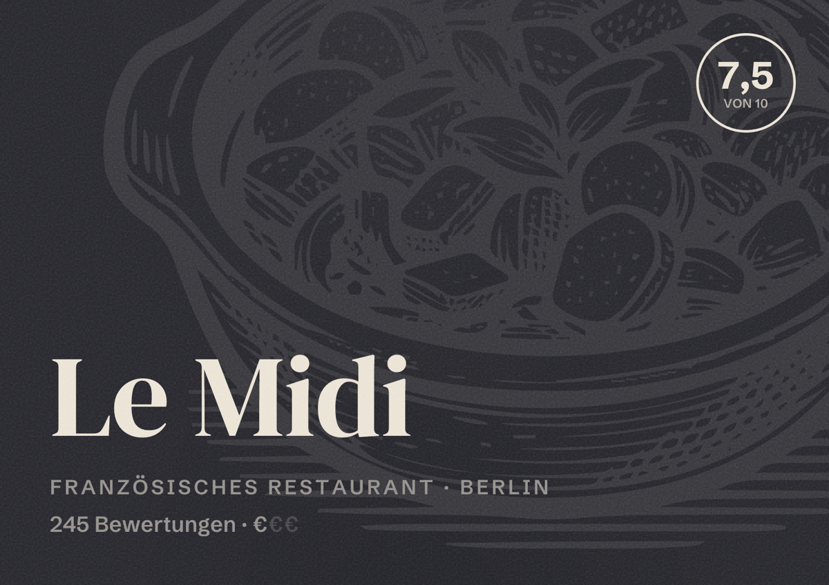 Illustriertes Poster von Le Midi, Französisches Restaurant in Berlin: Bewertung 7,5 von 10 aus 245 Bewertungen, Preisniveau €