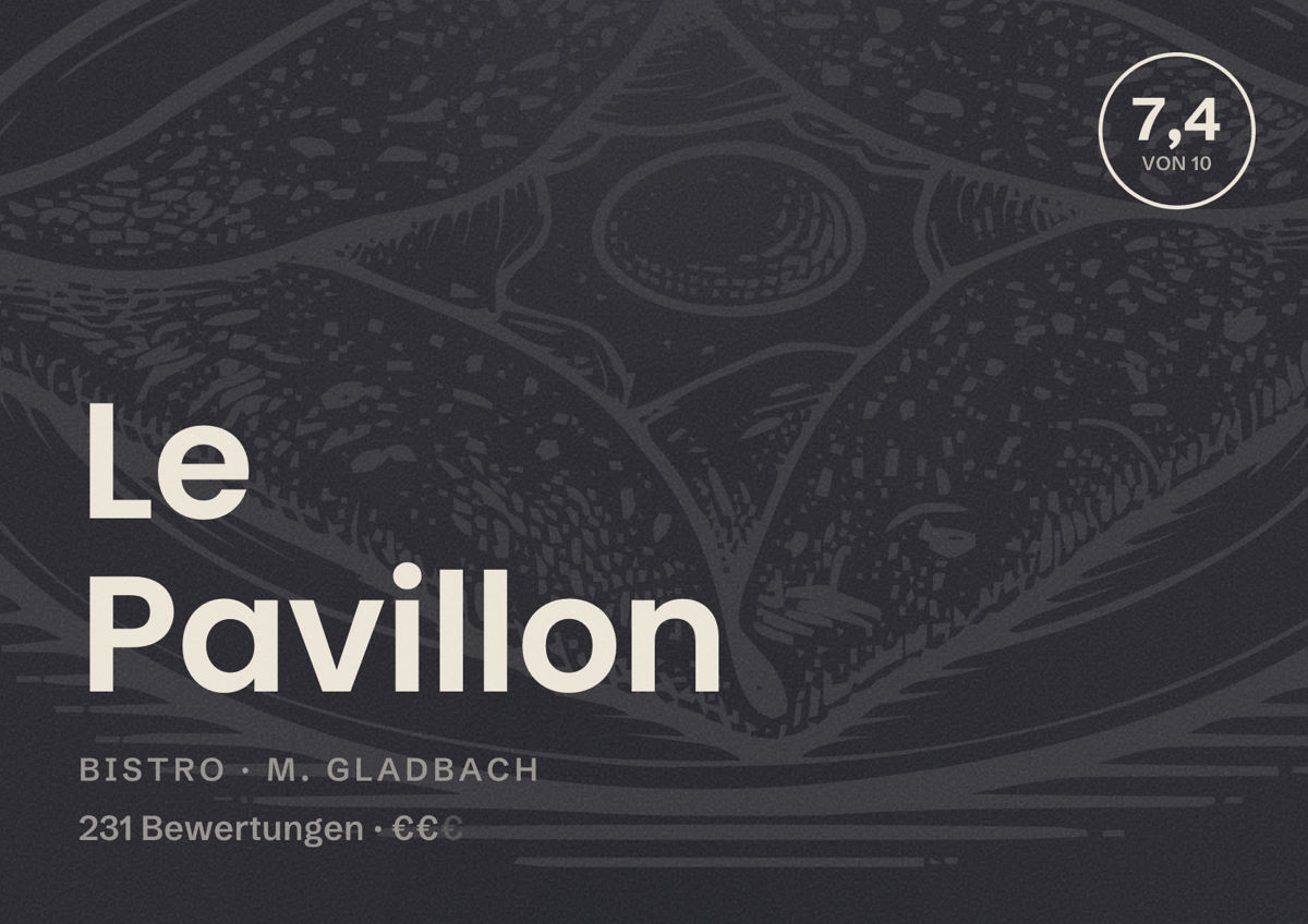 Illustriertes Poster von Le Pavillon, Bistro in M. Gladbach: Bewertung 7,4 von 10 aus 231 Bewertungen, Preisniveau €€
