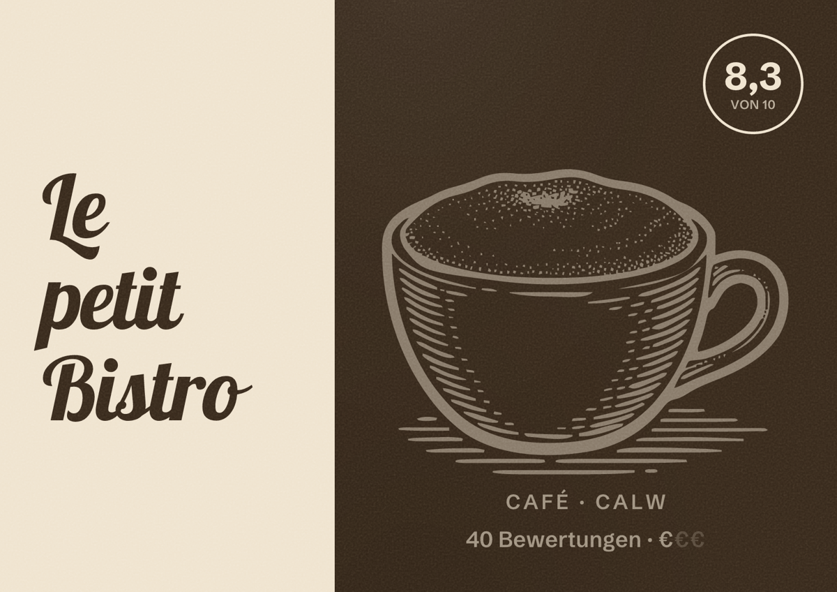 Illustriertes Poster von Le petit Bistro, Café in Calw: Bewertung 8,3 von 10 aus 40 Bewertungen, Preisniveau €