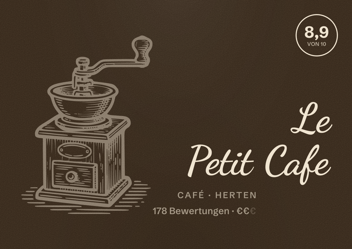 Illustriertes Poster von Le Petit Cafe, Café in Herten: Bewertung 8,9 von 10 aus 178 Bewertungen, Preisniveau €€