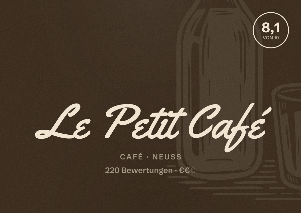 Illustriertes Poster von Le Petit Café, Café in Neuss: Bewertung 8,1 von 10 aus 220 Bewertungen, Preisniveau €€