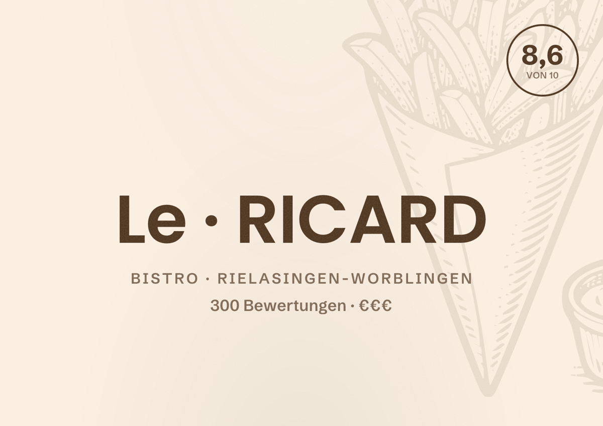 Illustriertes Poster von Le RICARD, Bistro in Rielasingen-Worblingen: Bewertung 8,6 von 10 aus 300 Bewertungen, Preisniveau €€€
