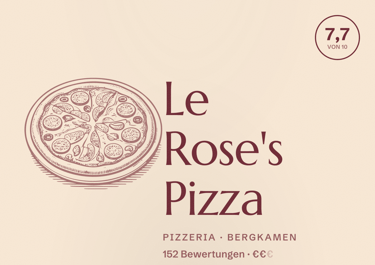 Illustriertes Poster von Le Rose's Pizza, Pizzeria in Bergkamen: Bewertung 7,7 von 10 aus 152 Bewertungen, Preisniveau €€