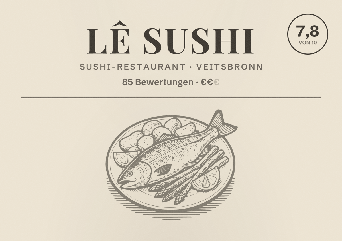 Illustriertes Poster von Lê Sushi, Sushi-Restaurant in Veitsbronn: Bewertung 7,8 von 10 aus 85 Bewertungen, Preisniveau €€