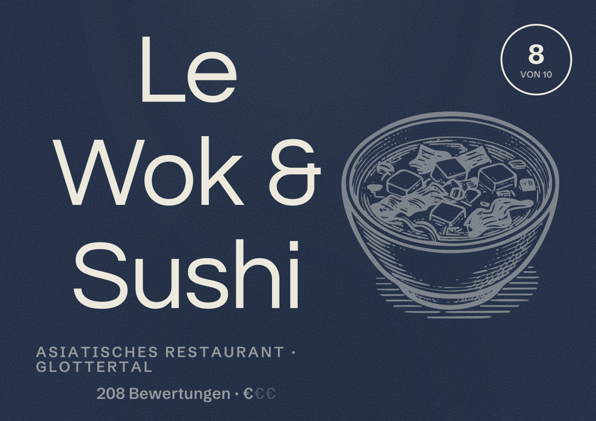 Illustriertes Poster von Le Wok & Sushi, Asiatisches Restaurant in Glottertal: Bewertung 8 von 10 aus 208 Bewertungen, Preisniveau €
