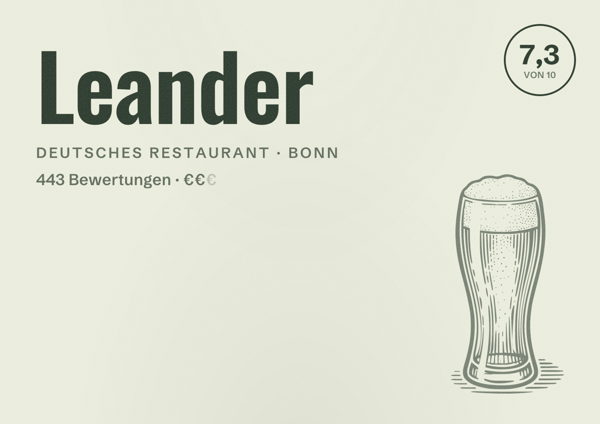 Illustriertes Poster von Leander, Deutsches Restaurant in Bonn: Bewertung 7,3 von 10 aus 443 Bewertungen, Preisniveau €€