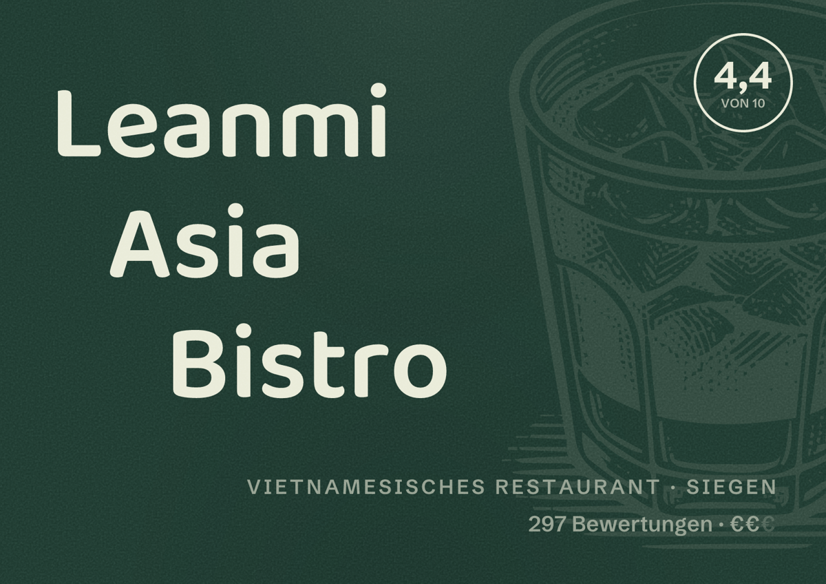 Illustriertes Poster von Leanmi Asia Bistro, Vietnamesisches Restaurant in Siegen: Bewertung 4,4 von 10 aus 297 Bewertungen, Preisniveau €€