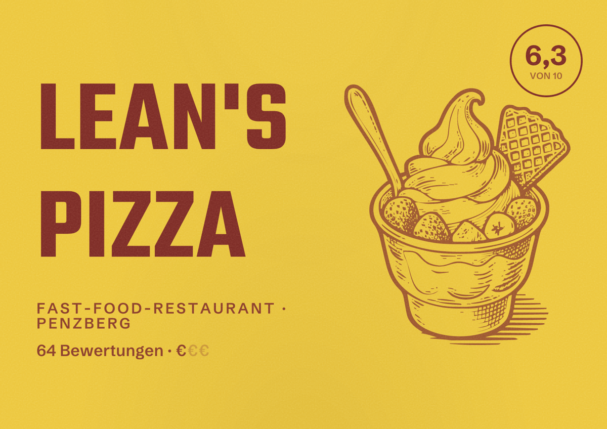 Illustriertes Poster von Lean's Pizza, Fast-Food-Restaurant in Penzberg: Bewertung 6,3 von 10 aus 64 Bewertungen, Preisniveau €