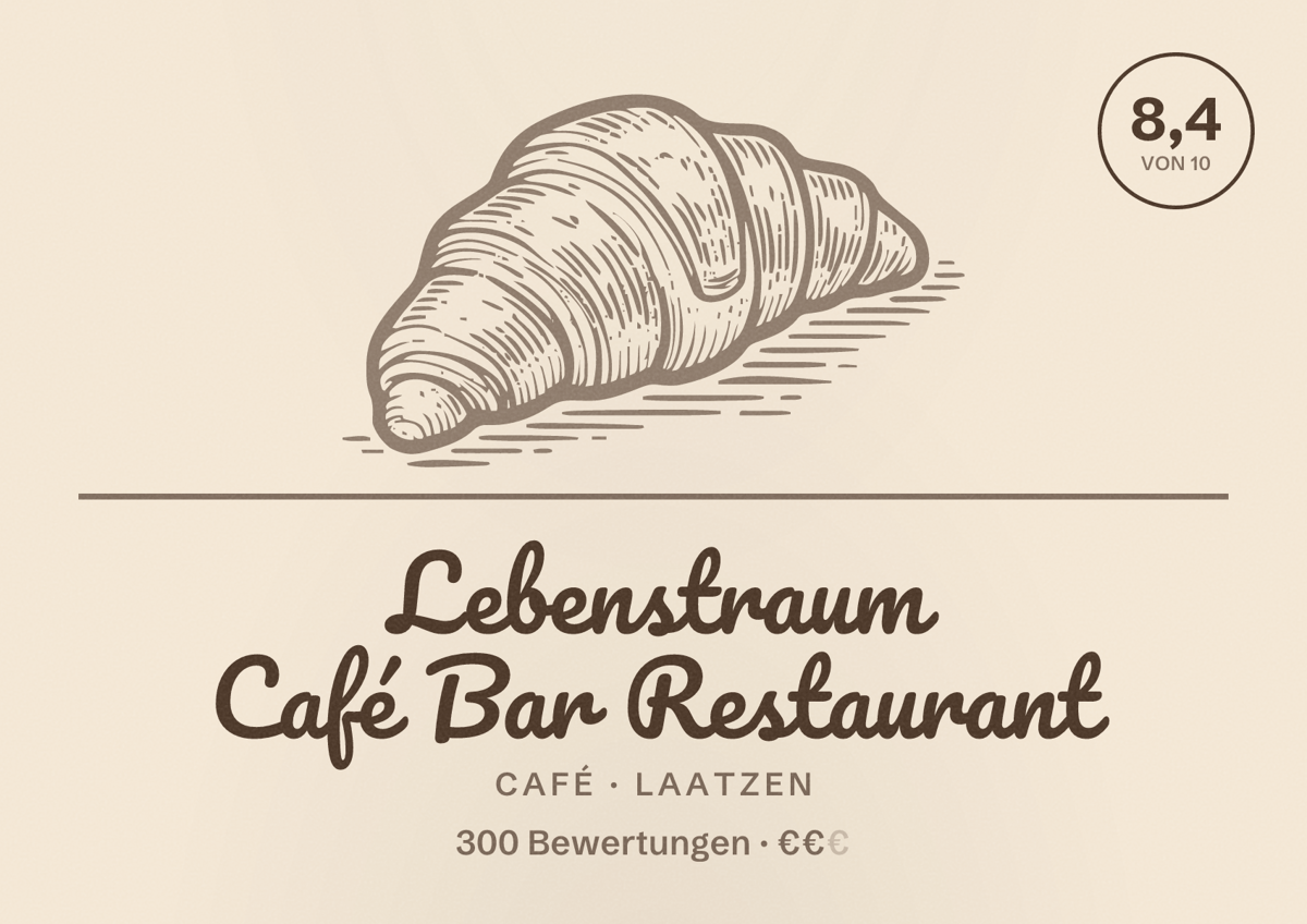 Illustriertes Poster von Lebenstraum Café Bar Restaurant, Café in Laatzen: Bewertung 8,4 von 10 aus 300 Bewertungen, Preisniveau €€