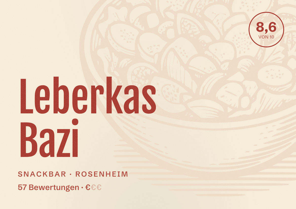 Illustriertes Poster von Leberkas Bazi, Snackbar in Rosenheim: Bewertung 8,6 von 10 aus 57 Bewertungen, Preisniveau €