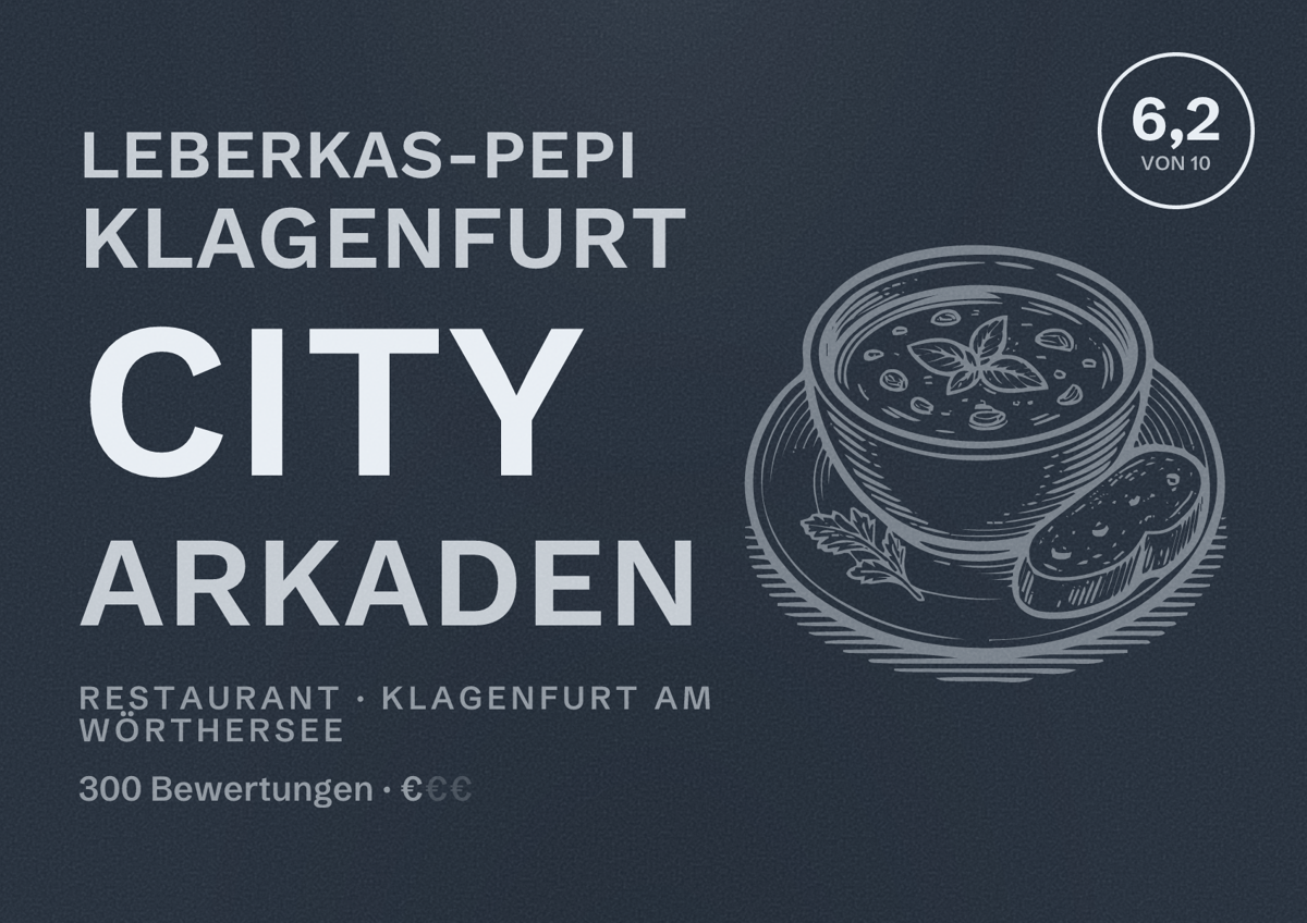 Illustriertes Poster von Leberkas-Pepi Klagenfurt City Arkaden, Restaurant in Klagenfurt am Wörthersee: Bewertung 6,2 von 10 aus 300 Bewertungen, Preisniveau €