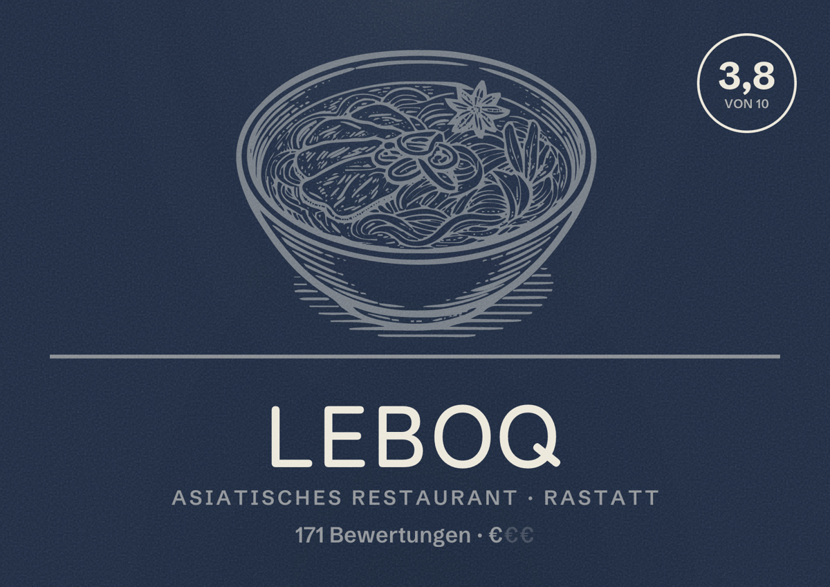 Illustriertes Poster von LeboQ, Asiatisches Restaurant in Rastatt: Bewertung 3,8 von 10 aus 171 Bewertungen, Preisniveau €