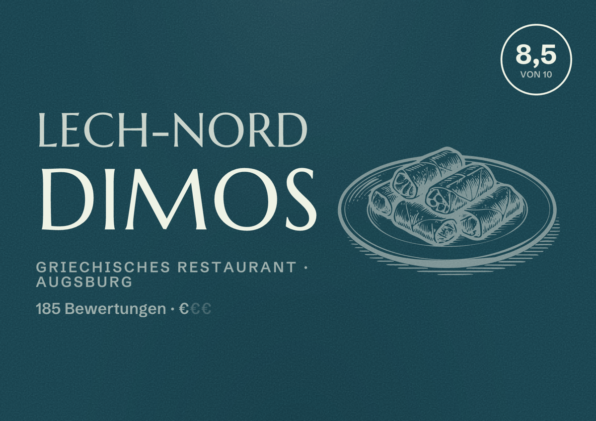 Illustriertes Poster von Lech-Nord Dimos, Griechisches Restaurant in Augsburg: Bewertung 8,5 von 10 aus 185 Bewertungen, Preisniveau €