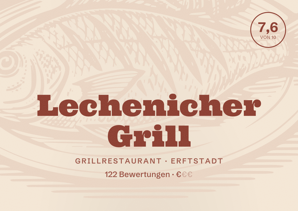 Illustriertes Poster von Lechenicher Grill, Grillrestaurant in Erftstadt: Bewertung 7,6 von 10 aus 122 Bewertungen, Preisniveau €