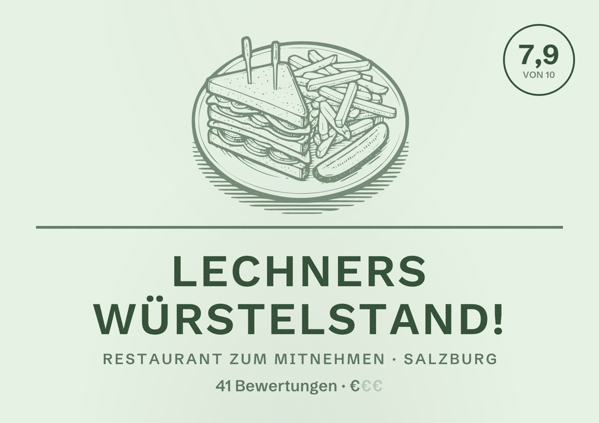 Illustriertes Poster von Lechners Würstelstand!, Restaurant zum Mitnehmen in Salzburg: Bewertung 7,9 von 10 aus 41 Bewertungen, Preisniveau €