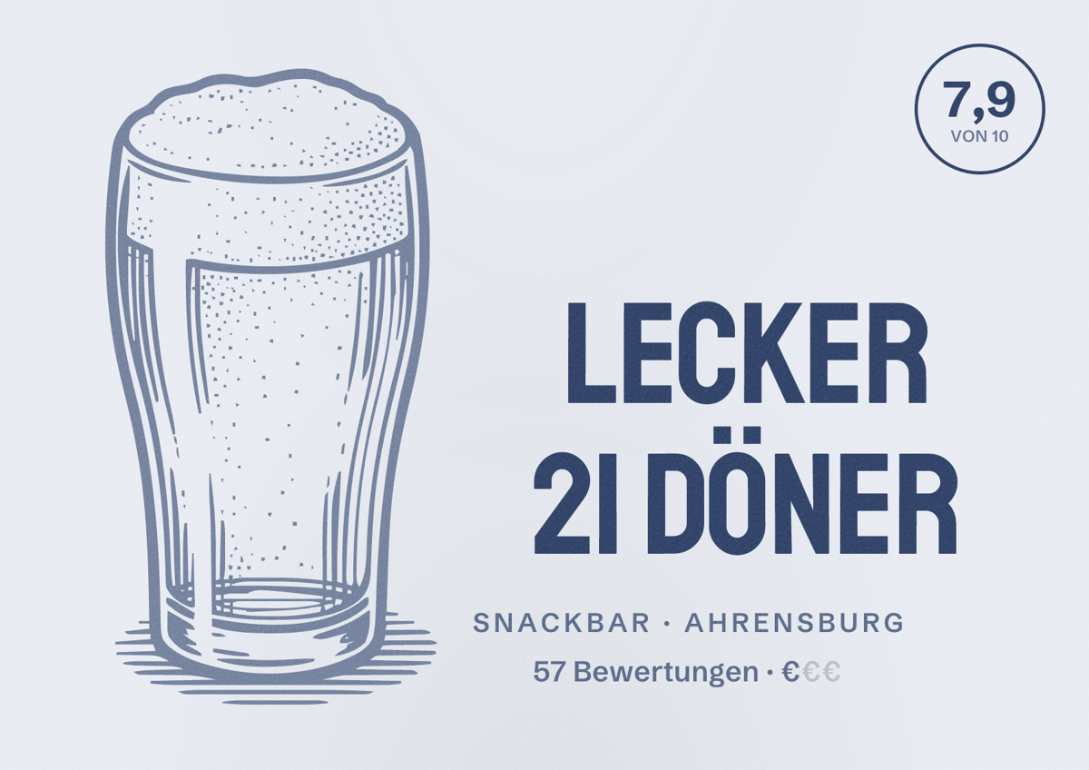 Illustriertes Poster von LECKER 21 DÖNER, Snackbar in Ahrensburg: Bewertung 7,9 von 10 aus 57 Bewertungen, Preisniveau €