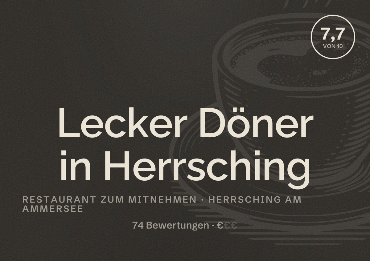 Illustriertes Poster von Lecker Döner in Herrsching, Restaurant zum Mitnehmen in Herrsching am Ammersee: Bewertung 7,7 von 10 aus 74 Bewertungen, Preisniveau €