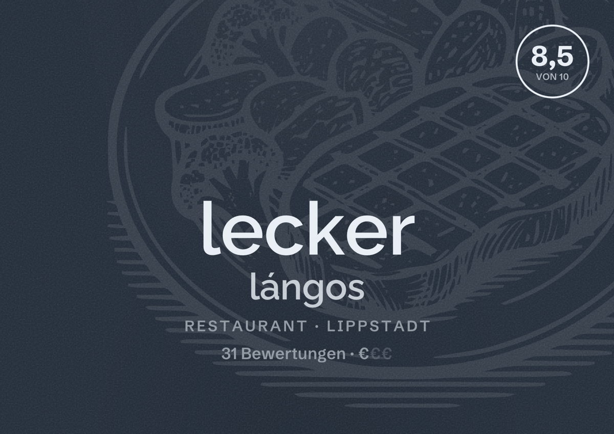 Illustriertes Poster von lecker lángos, Restaurant in Lippstadt: Bewertung 8,5 von 10 aus 31 Bewertungen, Preisniveau €