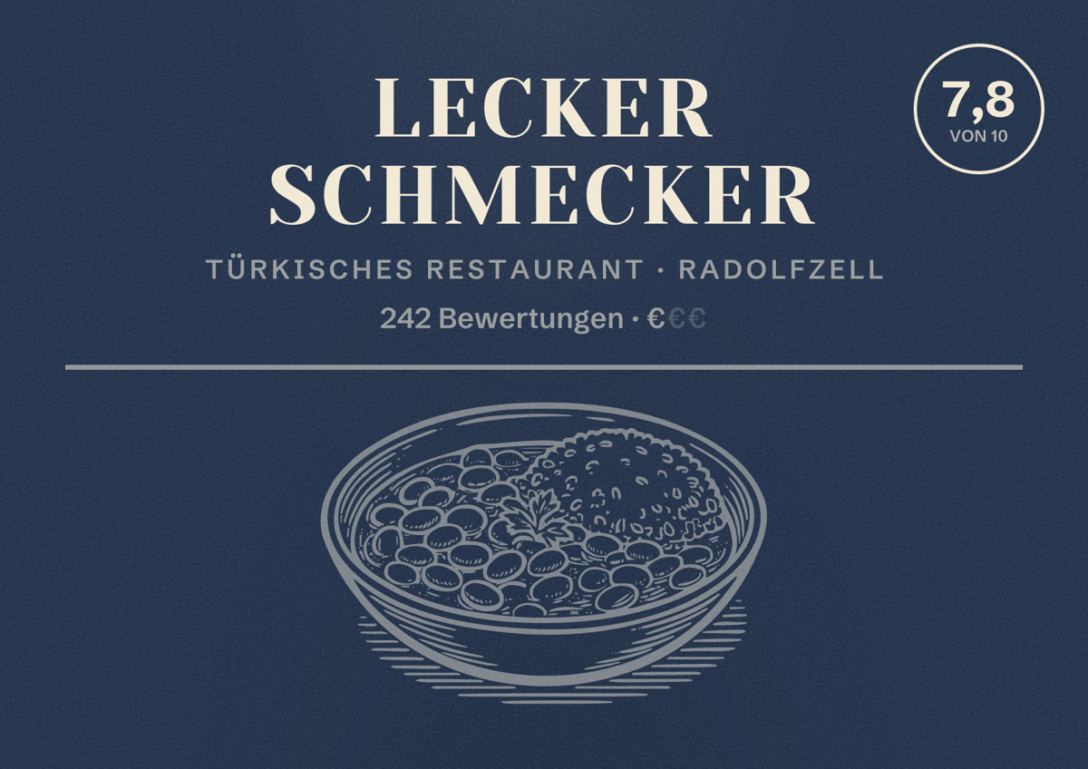 Illustriertes Poster von Lecker schmecker, Türkisches Restaurant in Radolfzell: Bewertung 7,8 von 10 aus 242 Bewertungen, Preisniveau €