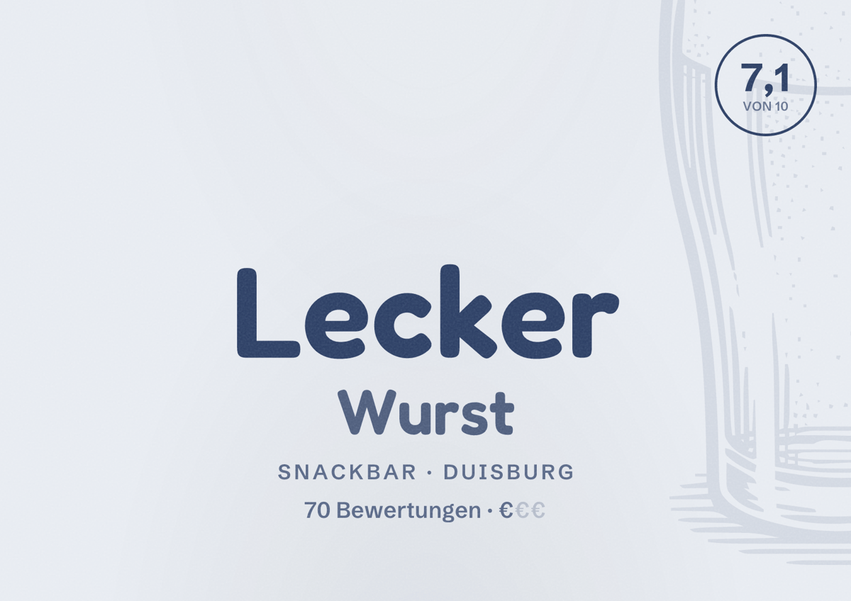 Illustriertes Poster von Lecker Wurst, Snackbar in Duisburg: Bewertung 7,1 von 10 aus 70 Bewertungen, Preisniveau €