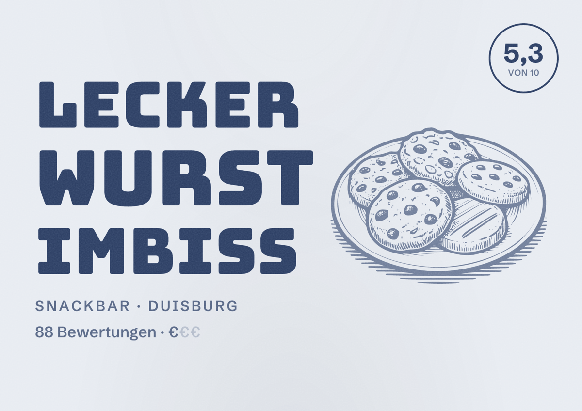 Illustriertes Poster von Lecker Wurst Imbiss, Snackbar in Duisburg: Bewertung 5,3 von 10 aus 88 Bewertungen, Preisniveau €