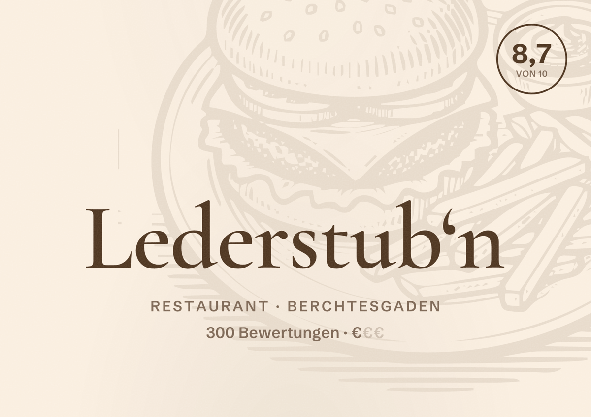 Illustriertes Poster von Lederstub‘n, Restaurant in Berchtesgaden: Bewertung 8,7 von 10 aus 300 Bewertungen, Preisniveau €